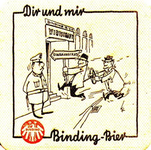 frankfurt f-he binding dir & mir ohne 1b (quad185-einlauf in wirtschaft)